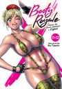 Rui Takato: Booty Royale: Never Go Down Without a Fight! Vols. 11-12, Buch