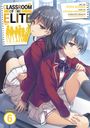 Syougo Kinugasa: Classroom of the Elite (Manga) Vol. 6, Buch