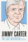 : Jimmy Carter: The Last Interview, Buch