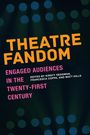 : Theatre Fandom, Buch