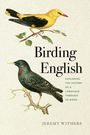 Jeremy Withers: Birding English, Buch