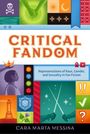 Cara Marta Messina: Critical Fandom, Buch