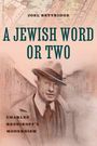 "A Jewish Word or Two", "Charles Reznikoff's Modernism", "Joel Bettridge". Zeichnung eines Mannes in Straße, Karte im Hintergrund.
