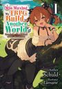 Schuld: Min-Maxing My Trpg Build in Another World: Volume 1 (Light Novel), Buch