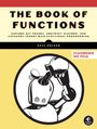 Paul Orland: The Book of Functions: Explore Set Theory, Abstract Algebra, and Category Theory with Functional Progra Mming, Buch
