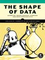 Colleen M. Farrelly: The Shape of Data, Buch