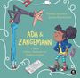 Matthias Kirschner: Ada & Zangemann, Buch