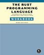 Byron Mattingly: The Rust Programming Language Workbook, Buch