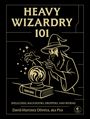 David Martinez Oliveira: Heavy Wizardry 101, Buch