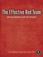 "The Effective Red Team" und "Adversary Emulation Inside the Enterprise" stehen auf rotem Hintergrund. Autoren: Trevin Edgeworth, Noah Potti, Jordan Potti. Unten rechts befindet sich ein Logo.