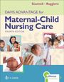 Text: "Scannell · Ruggiero, DAVIS ADVANTAGE for Maternal-Child Nursing Care, FOURTH EDITION." Bilder von Babys und Müttern.