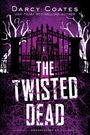 Darcy Coates: The Twisted Dead, Buch