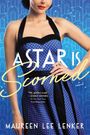 Maureen Lee Lenker: A Star Is Scorned, Buch