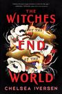 Chelsea Iversen: The Witches at the End of the World, Buch
