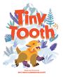Brendan McAuliffe: Tiny Tooth, Buch