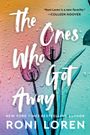 Roni Loren: The Ones Who Got Away, Buch