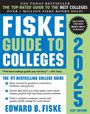 Edward B. Fiske: Fiske Guide to Colleges 2025, Buch