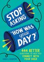 Daniel J. Crawford: Stop Asking "How Was Your Day?", Buch