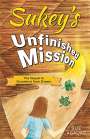 Sue Agauas: Sukey's Unfinished Mission, Buch