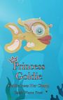 "Princess Goldie: Goldie loses Her Charm" von Ralph Wayne Freer. Illustration eines Fischs mit dekorativen Details.