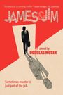 Douglas Moser: James & Jim, Buch