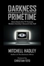 Mitchell Hadley: Darkness in Primetime, Buch