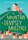 Julie Stroebel Barichello: The Mountain of Dempsey Molehill, Buch