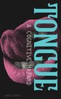 "TONGUE A Cognitive Hazard" in großen, teils blauen und weißen Buchstaben auf schwarz mit stilisiertem pinken Zungendesign.