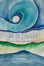 S'Marie Young: Let it Unfold, Buch