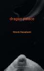 Hiromi Kawakami: Dragon Palace, Buch