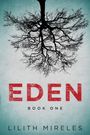 „EDEN“, „BOOK ONE“, „LILITH MIRELES“. Silhouette eines umgedrehten Baums auf blauem Hintergrund.