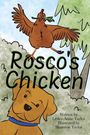 Lesley-Anne Taylor: Rosco's Chicken, Buch