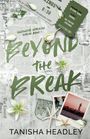 Tanisha Headley: Beyond the Break, Buch