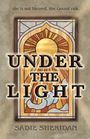 Sadie Sheridan: Under The Light, Buch