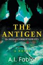 A. I. Fabler: The Antigen, Buch