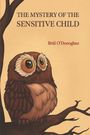 Brid O'Donoghue: The Mystery of the Sensitive Child, Buch