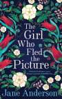 Jane Anderson: The Girl Who Fled the Picture, Buch