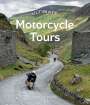 Grant Roff: Ultimate Motorcycle Tours, Buch