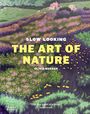 Olivia Meehan: Slow Looking: The Art of Nature, Buch