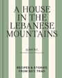 Text auf einem gestreiften Hintergrund: "A House in the Lebanese Mountains" von Sarah Trad.