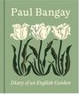Text: "Paul Bangay" und "Diary of an English Garden." Illustration von drei weißen Tulpen auf grünem Hintergrund.