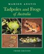 Titel: Tadpoles and Frogs of Australia. Oben ein grüner Frosch, rechts ein orange-brauner Frosch. Unten Kaulquappen und zwei Frösche.