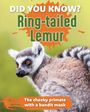 "Did you know? Ring-tailed Lemur. The cheeky primate with a bandit mask." Ein Lemur schaut neugierig zur Seite.