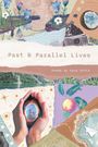 Kaya Ortiz: Past and Parallel Lives, Buch