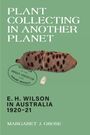 Margaret Grose: Plant Collecting in Another Planet, Buch