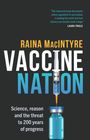 Raina MacIntyre: Vaccine Nation, Buch