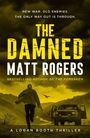 Matt Rogers: The Damned, Buch