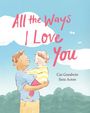 Caz Goodwin: All the Ways I Love You, Buch
