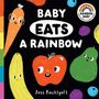 Texte: "Baby Eats a Rainbow", "Rainbow Baby", "Jess Racklyeft". Illustration: Karotte, Banane, Apfel, Birne mit Gesichtern.