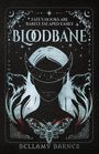 Bellamy Barnes: Bloodbane, Buch